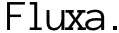 Fluxa 